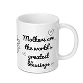 Mothers Day Mug, Greatest Blessings Mug, Mom Mug, Gift for Mom, Mothers Day Gift, Coffee Mug, Tea Mug, Birthday Gift, Mothers Day Present - Tawshia